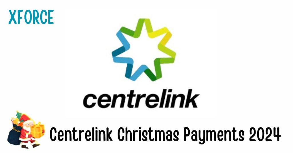 centrelink christmas payments;Centrelink Christmas Payments 2024;centrelink christmas payments 2024 dates;centrelink christmas payments 2024 nsw;